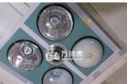 解决浴霸三合一LED灯坏了不会换的问题（老师傅教你简单有效的解决方法）