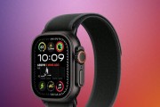 新系统爆料AppleWatchUltra3屏幕尺寸参数，iOS18.5验证关闭！